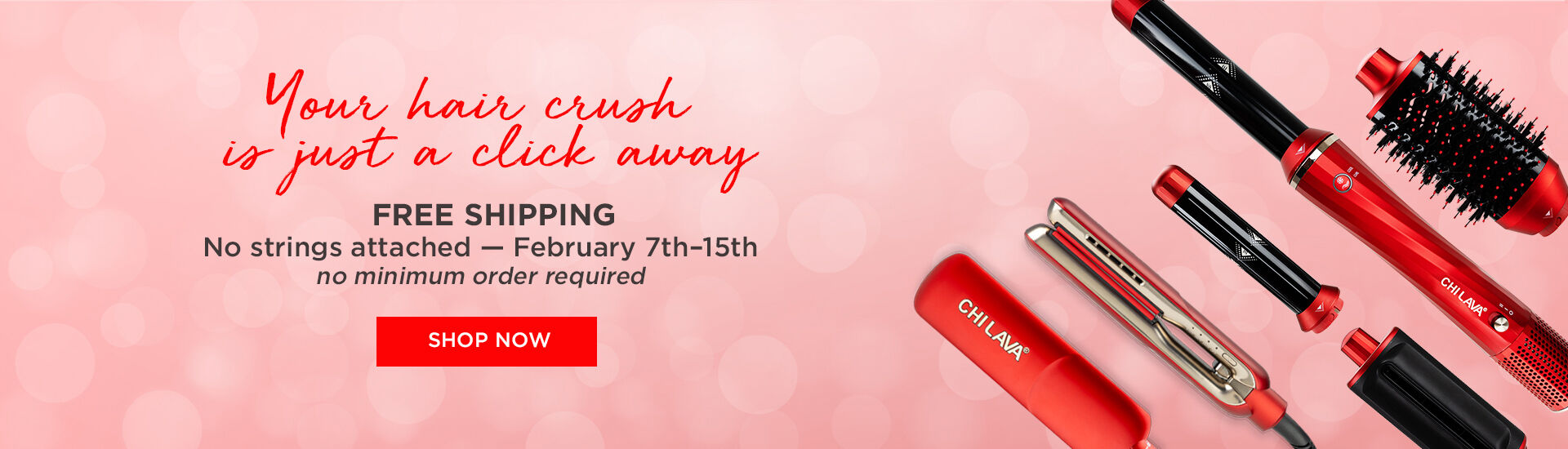 CHI free shipping promotion banner featuring LAVA products. Valid 2/7 - 2/16/26, no minimum purchase